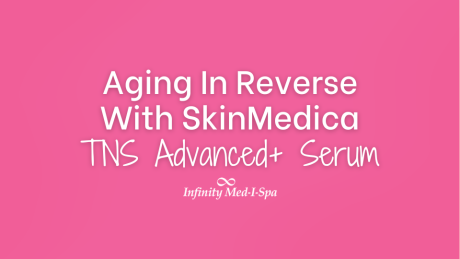 Aging In Reverse With SkinMedica® TNS® Advanced+ Serum