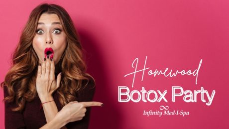 Recap: Infinity Med-I-Spa Homewood’s Unforgettable Botox Party!