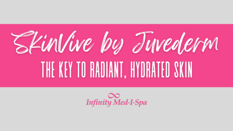 SkinVive by Juvederm: The Key to Radiant, Hydrated Skin