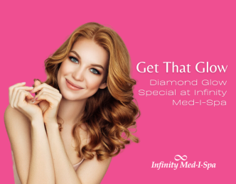Get That Glow: Diamond Glow Special at Infinity med-I-Spa